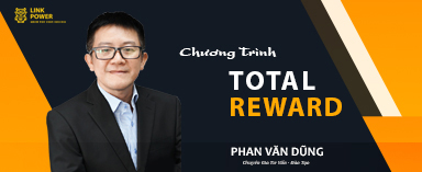 Total Rewards - Xây Dựng Cấu Trúc Lương Thưởng Hiệu Quả